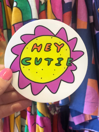 Hey Cutie Sticker