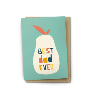 Best Dad Ever Greeting Card