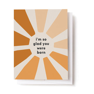 I'm So Glad You Were Born / Woodcut Card