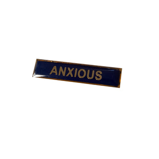 Anxious badge