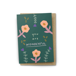 You Are Wonderful Greeting Card